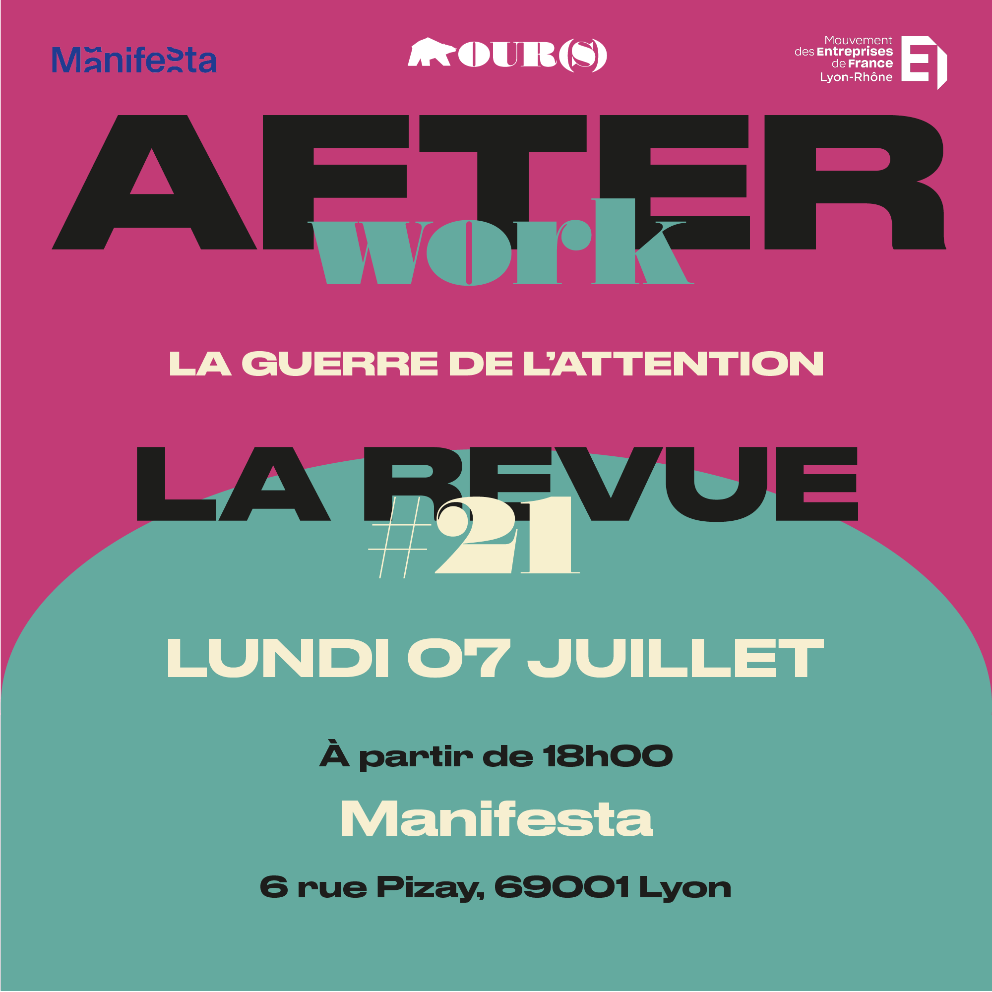 AFTERWORK OUR(S) x MEDEF X MANIFESTA- REVUE#21