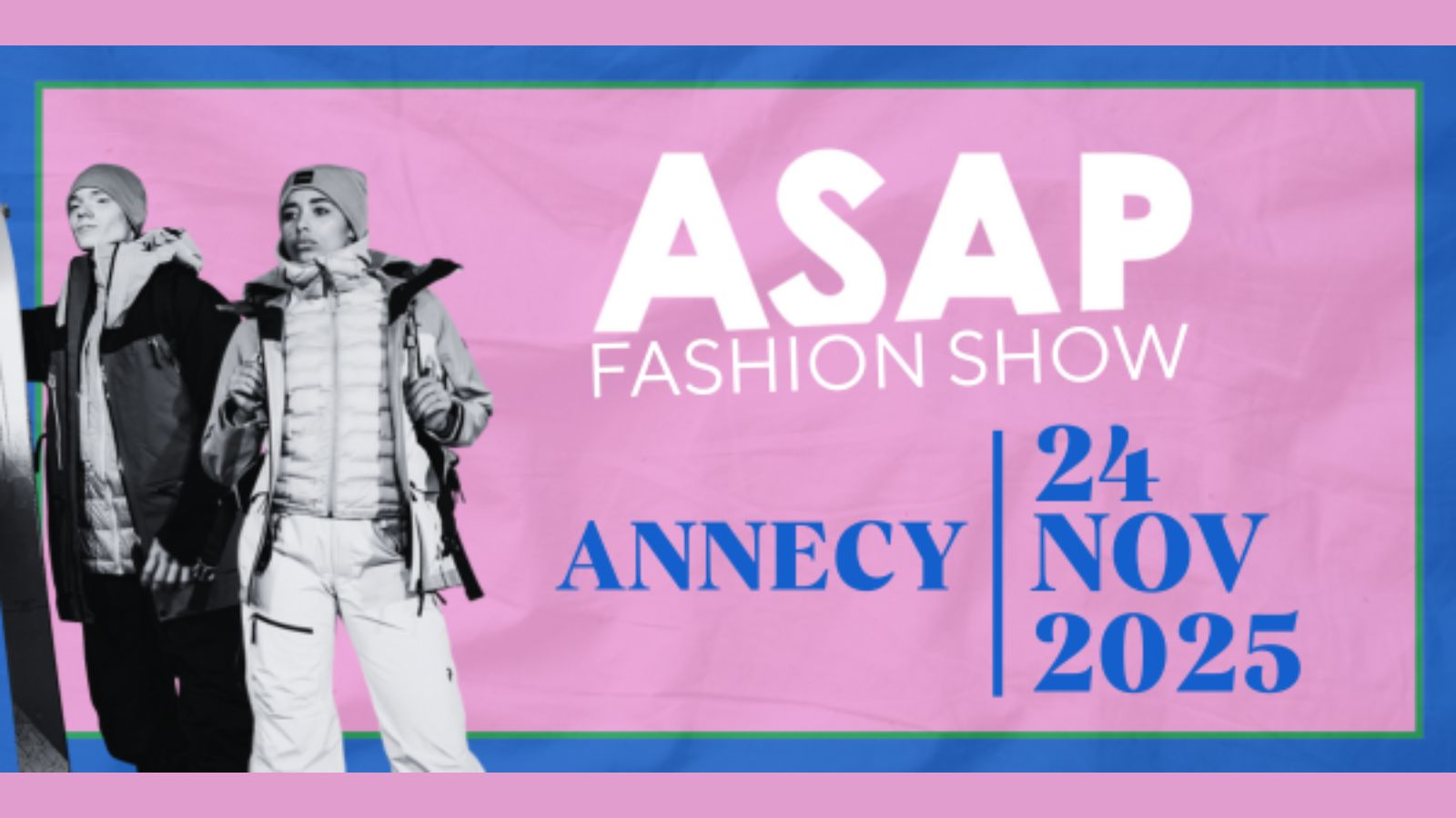 L'ASAP Fashion Show prépare son grand retour à Annecy