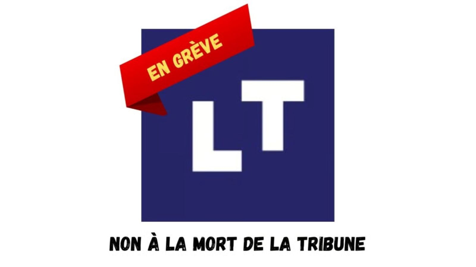 La Tribune&nbsp;: 92&nbsp;% des journalistes votent la grève