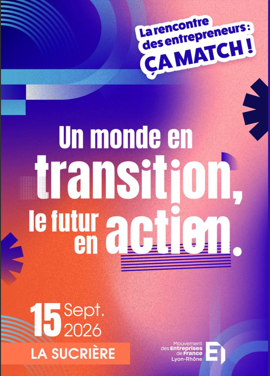 La rencontre des entrepreneurs&nbsp;: ÇA MATCH&nbsp;! (Édition 2026)