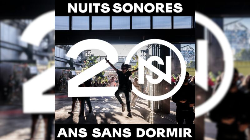 Nuits sonores fête ses 20 ans en podcast