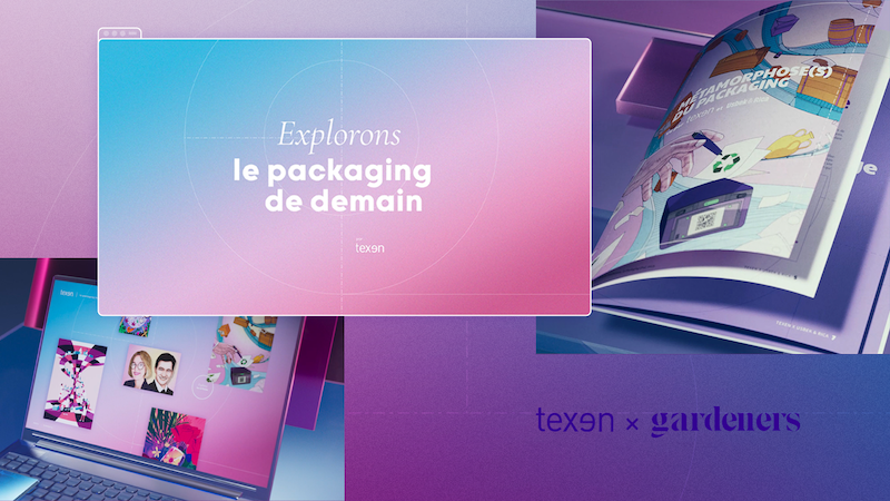 L'agence Gardeners met en boîte la vision du packaging de Texen