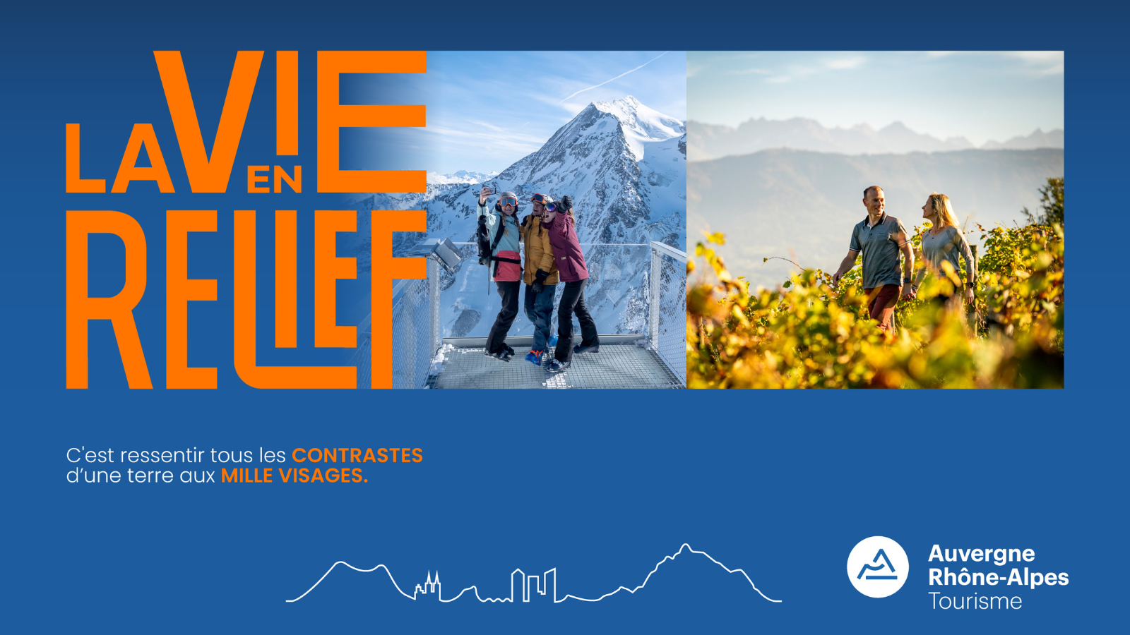 Auvergne-Rhône-Alpes Tourisme dévoile « La vie en relief »